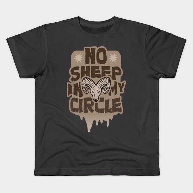 No Sheep in My Circle - only Good vibes Kids T-Shirt by tatzkirosales-shirt-store
